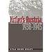 Hitler's Austria: Popular Sentiment in the Nazi Era, 1938-1945
