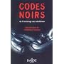 Codes noirs : De l'esclavage aux abolitions