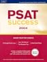 PSAT Success 2004 (Peterson's Master the PSAT/Nmsq)