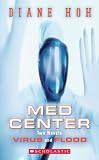 Virus and Flood (Med Center)