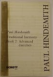 Concentrated Course in Traditional Harmony: Book 2 : Exercises for Advanced Students