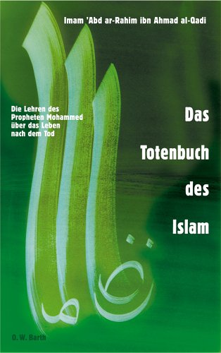 Das Totenbuch des Islam