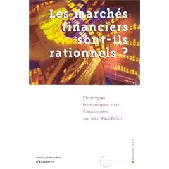 Chroniques �conomiques 2002 - Les march�s financiers sont-ils rationnels ?
