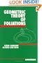 Geometric Theory of Foliations