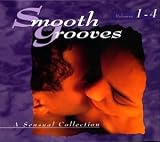 Smooth Grooves: A Sensual Collection, Vols. 1-4  Rhino / Wea