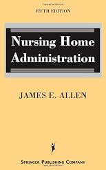 Nursing Home Administration