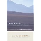 Desert Memories: Journeys Through the Chilean North (Directions) by Ariel Dorfman