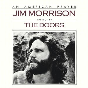 The Doors -  An American Prayer