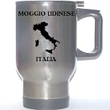 Italy (Italia) - "MOGGIO UDINESE" Stainless Steel Mug