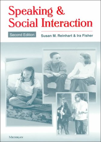Speaking & Social Interaction: Second Edition