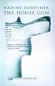 House Gun by Nadine Gordimer