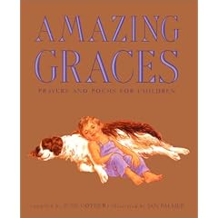 Amazing Graces: Prayers and Poems for Children