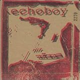 Echoboy -  Echoboy