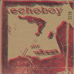 Echoboy by Echoboy (Audio CD - 2000)