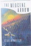 The Miocene Arrow