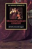 The Cambridge Companion to Shakespearean Comedy (Cambridge Companions to Literature)