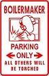 BOILERMAKER PARKING construction build sign
