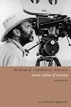 The Cinema of Terrence Malick: Poetic Visions of America, Second Edition (Directors' Cuts)