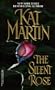 The Silent Rose