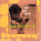 Revue The Oscar Peterson Trio  / On The Town