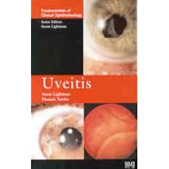Uveitis: FCO Series (Fundamentals of Clinical Opthalmology) by Susan Lightman and Hamish Towler