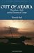 Search : Out of Arabia: Phoenicians, Arabs, and the Discovery of Europe