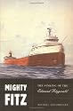 Mighty Fitz: The Story of the Edmund Fitzgerald