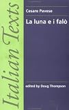 Search : La luna e i falo (Italian Texts)