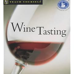 Wine Tasting (Teach Yourself)