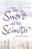 The Sword and the Scimitar