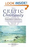 Celtic Christianity: Making Myths and Chasing Dreams