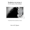 Kodomo No Tame Ni--For the Sake of the Children: The Japanese American Experience in Hawaii