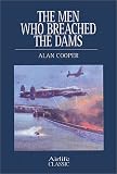 The Men Who Breached the Dams (Airlife Classics)