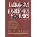 Lagrangian and Hamiltonian Mechanics