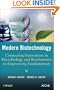 Modern Biotechnology: Connecting Innovations in Microbiology and Biochemistry to Engineering Fundamentals