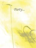 Party...