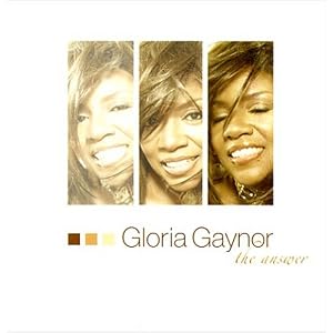 Answer by Gloria Gaynor (Audio CD - 2004)