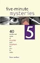 Five-minute Mysteries 5