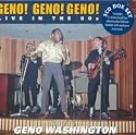 Geno! Geno! Geno! Live in the 60s