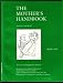 Book The Mother's Handbook: Book One : An Easy to Read Guide for Mothers