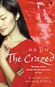 The Crazed (Vintage International)