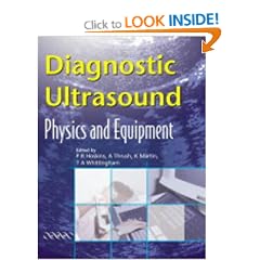 Diagnostic Ultrasound: Physics and Equipment