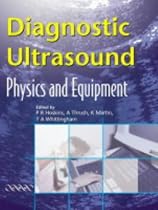 Diagnostic Ultrasound: Physics and Equipment