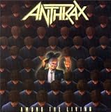 Among the Living - Anthrax