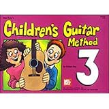  : Mel Bay Childrens Guitar Method (Volume III)
