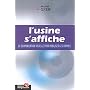 L'Usine s'affiche de Michel Greif