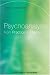 Psychoanalysis: From Practice to Theory (Whurr Series In Psychoanalysis)