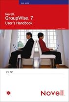 Novell Groupwise 7 User's Handbook