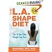 The L.A. Shape Diet: The 14-Day Total Weight Loss Plan