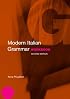Modern Italian Grammar Workbook (Modern Grammars)